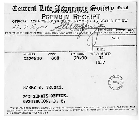 Premium Receipt from Central Life Assurance Society to Harry S. Truman