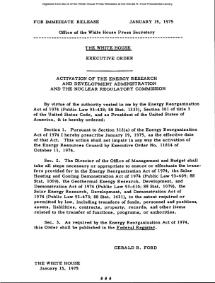 Activation of the Energy Research and Development Administration and the Nuclear Regulatory Commission [Executive Order]