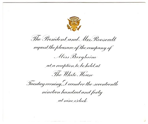Invitation from President Franklin D. Roosevelt and First Lady Eleanor Roosevelt to Myrtle Bergheim for Reception at the White House