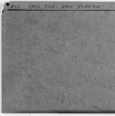 Navy Department, "Plan Dog"
