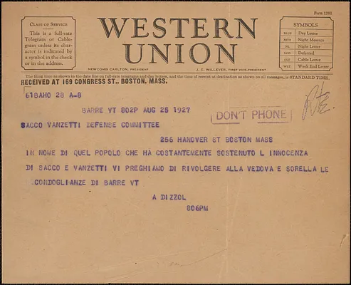 A. Dizzol telegram, in Italian, to Sacco-Vanzetti Defense Committee, Barre, Vt., August 25, 1927