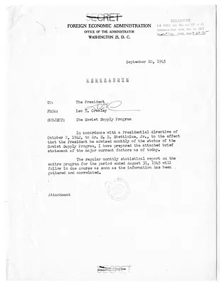 Memorandum from Leo Crowley to President Harry S. Truman, with Attachment