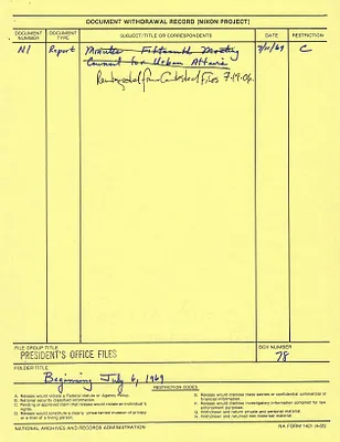 Memoranda for the President--Beginning July 6, 1969