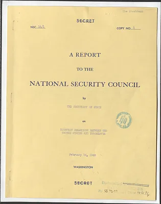 National Security Council Report 18/1, Report to the National Security Council by the Secretary of State on Economic Relations Between the United States and Yugoslavia
