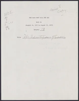 Herbert Brutus Ehrmann Papers, 1906-1970. Sacco-Vanzetti. Part II, Chapter 13: The Identifiers of Sacco. Box 5, Folder 19, Harvard Law School Library, Historical & Special Collections