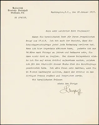 Bernstorff, Johann Heinrich, Graf von, 1862-1939 typed letter signed to Hugo Münsterberg, Washington, D.C., 15 January 1912