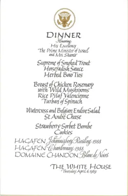 Cards-Menus, Dinner, Honoring His Excellency The Prime Minister of Israel and Mrs. Shamir, The White House, April 6, 1989