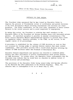 President today has announced that he has issued an Executive Order to improve the process of Presidential review of certification and permit decisions of the Civil Aeronautics Board involving international and overseas air transportation [Executive Order]