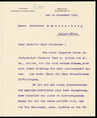 Koppel, Leopold, fl. 1910 typed letter signed to Hugo Münsterberg, Berlin, 31 December 1910