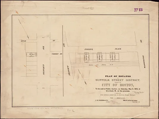 Plan of estates on Suffolk Street district, belonging to the City of Boston, to be sold at public auction, on Saturday, May 11, 1872, at 12 o'clock m., on the premises, by order of the Joint Special Committee on Suffolk Street District