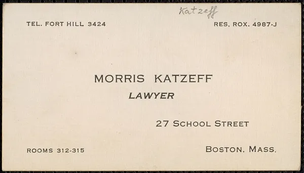 Morris Katzeff business card, Boston, Mass., [1921-1927]