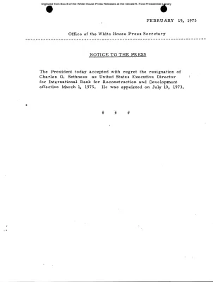President Accepts Resignation of Charles O. Sethness as U.S. Executive Director for International Bank for Reconstruction and Development [Position Appointments and Resignations]