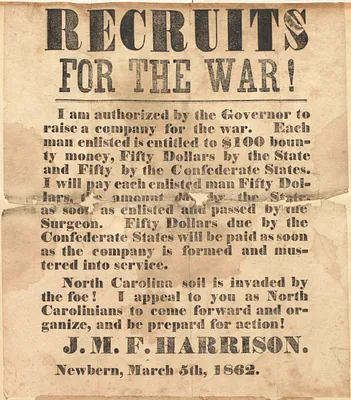 Confederate recruiting poster from J.M.F. Harrison, Newbern, N.C., March 5, 1862