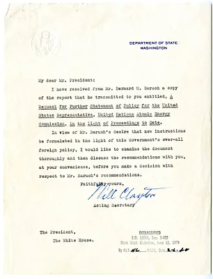 Memorandum from Acting Secretary of State Will Clayton, with Attached Report from Bernard Baruch