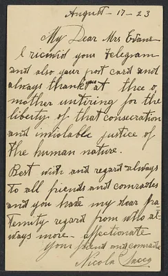 Herbert Brutus Ehrmann Papers, 1906-1970. Sacco-Vanzetti. Nicola Sacco. Autograph Letters Signed to Mrs. Elizabeth Glendower Evans, 1923-1927. Box 16, Folder 6, Harvard Law School Library, Historical & Special Collections