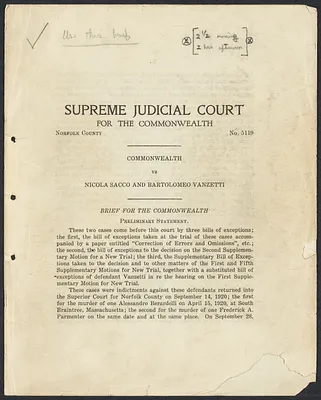 Sacco-Vanzetti Case Records, 1920-1928. Prosecution Papers. Ranney files: Brief for the Commonwealth, n.d. Box 26, Folder 7, Harvard Law School Library, Historical & Special Collections