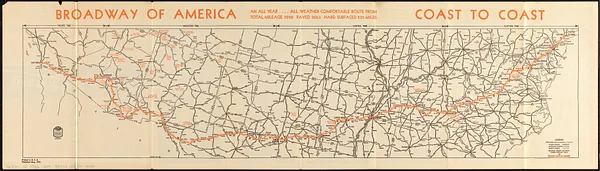 Broadway of America an all year ... all weather comfortable route from coast to coast
