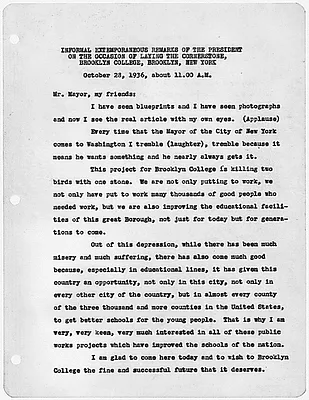 Extemporaneous remarks on the occasion of laying the cornerstone, Brooklyn College, Brooklyn, New York.