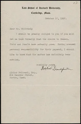 Felix Frankfurter autograph note signed to Aldino Felicani, Cambridge, Mass., October 17, 1927