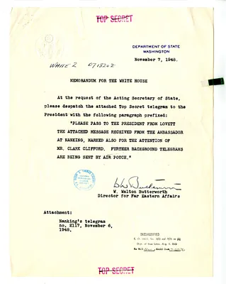 Memorandum from W. Walton Butterworth to the White House, with Attachment