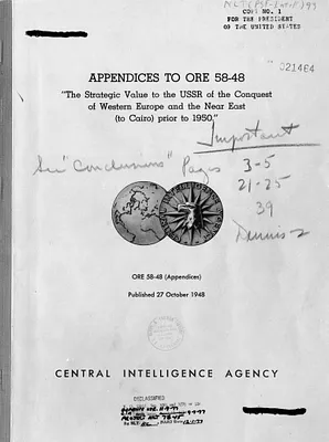 Central Intelligence Agency, Office of Reports and Estimates Report, Appendices to ORE 58-48, The Strategic Value to the USSR of the Conquest of Western Europe and the Near East (To Cairo) Prior to 1950