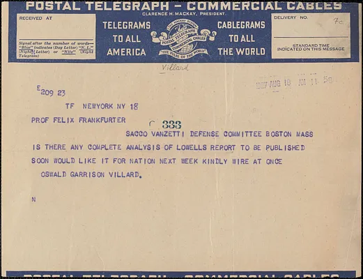 Oswald Garrison Villard (The Nation) telegram to Felix Frankfurter, New York, N. Y., August 18, 1927