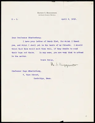 Higginson, Henry Lee, 1834-1919 typed letter signed to Hugo Münsterberg, Boston, 2 April 1913