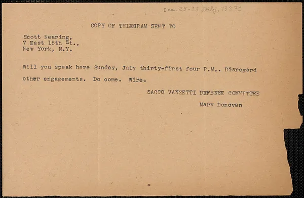 Mary Donovan (Sacco-Vanzetti Defense Committee) telegram (copy) to Scott Nearing, Boston, Mass., approximately [July 25, 1927]