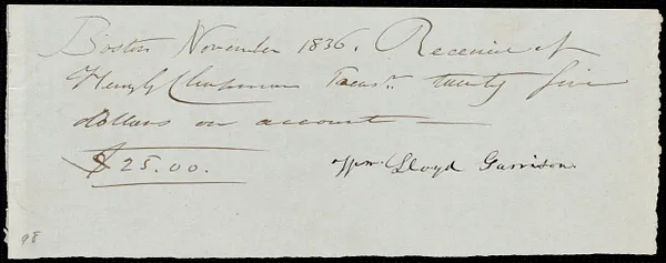 Receipt from William Lloyd Garrison, Boston, [Mass.], to Henry Grafton Chapman, November 1836