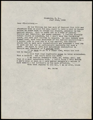 James, William, 1842-1910 typed letter signed to Hugo Münsterberg, Chocorua, N.H., 22 July 1902