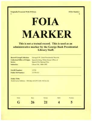 South Lawn Address - 100 Days 6/12/91 [OA 8324] [2]