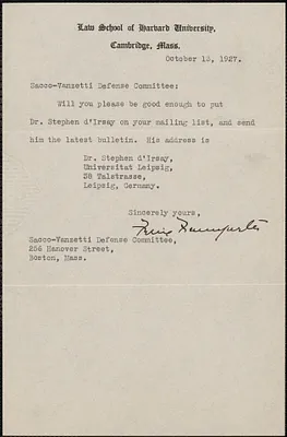 Felix Frankfurter typed note signed to Sacco-Vanzetti Defense Committee, Cambridge, Mass., October 13, 1927