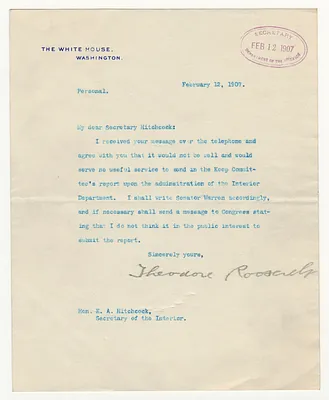 Letter from President Theodore Roosevelt to Secretary of the Interior E. A. Hitchcock