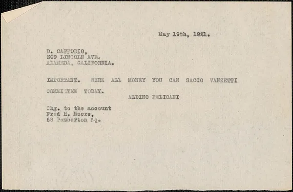 Aldino Felicani telegram (copy) to D. Caffodio, Boston, Mass., May 19, 1921