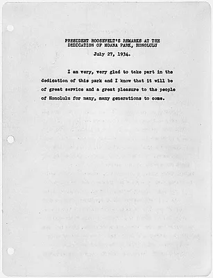 President Roosevelt's remarks at the dedication of Moana Park, Honolulu