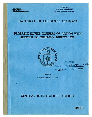 Central intelligence Agency, National Intelligence Estimate 53, Probable Soviet Course of Action with Respect to Germany During 1952