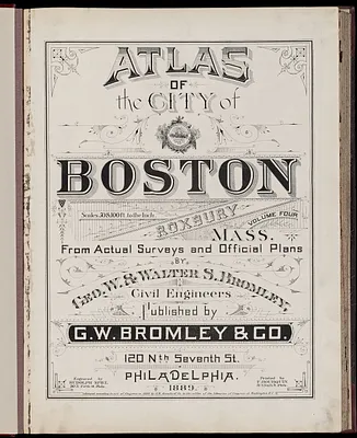 Atlas of the city of Boston : Roxbury, Mass. : volume four