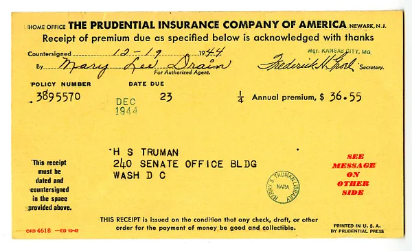 Premium Receipt, The Prudential Insurance Company of America to Harry S. Truman