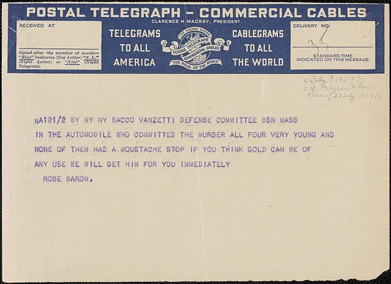 Rose Baron (Sacco-Vanzetti Emergency Committee) telegram to Sacco-Vanzetti Defense Committee, New York, N.Y., [July? 1927]