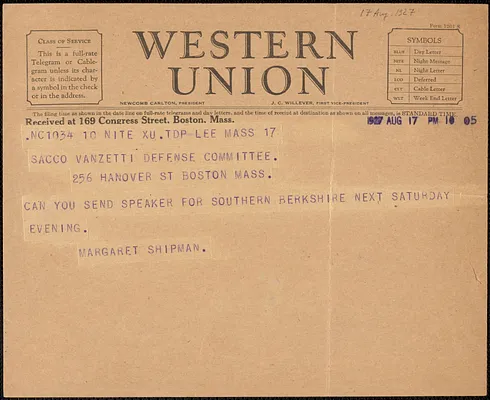 Margaret Shipman telegram to Sacco-Vanzetti Defense Committee, Lee, Mass., August 17, 1927