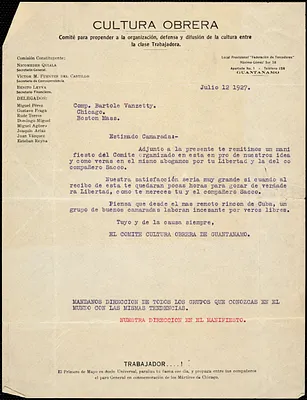 Comité Cultura Obrera de Guantanomo. typed note signed to Bartolomeo Vanzetti, Guantanamo, 12 July 1927
