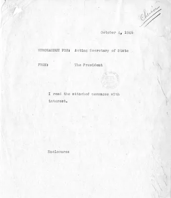 Memorandum from President Harry S. Truman to the Acting Secretary of State, with Attachments