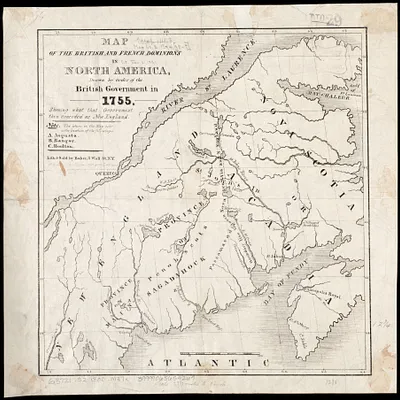Map of the British and French dominions in North America, drawn by order of the British government in 1755, showing what that government then conceded as New England