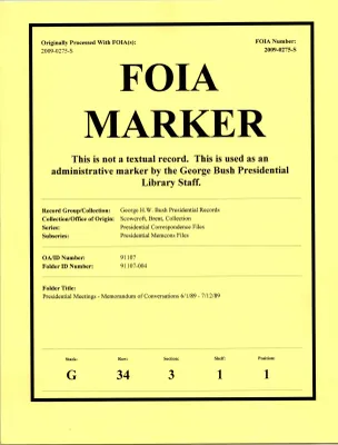 Presidential Meetings--Memorandum of Conversations 6/1/89-7/12/89