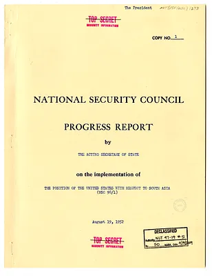 National Security Council Progress Report by the Acting Secretary of State on the Implementation of the Position of the United States with Respect to South Asia (NSC 98/1)