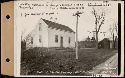 Rutland Worsted Co., house #12, garage #30, West Rutland, Rutland, Mass., May 3, 1928