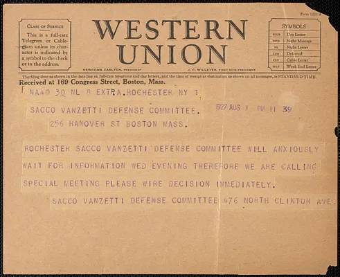 Rochester Sacco-Vanzetti Defense Committee telegram to Sacco-Vanzetti Defense Committee, Rochester, N.Y., August 1, 1927