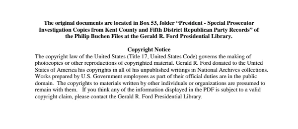 President - Special Prosecutor Investigation Copies from Kent County and Fifth District Republican Party Records
