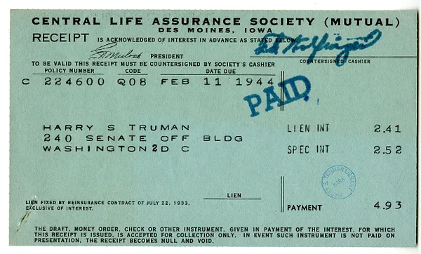 Premium Receipt from Central Life Assurance Society to Harry S. Truman