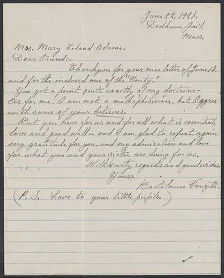 Sacco-Vanzetti Case Records, 1920-1928. Correspondence. Bartolomeo Vanzetti to Mrs. Mary Leland Adams, June 22, 1927. Box 39, Folder 11, Harvard Law School Library, Historical & Special Collections